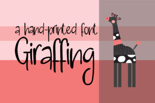 Giraffing: A Joyful Handwritten Font for Digital Branding
