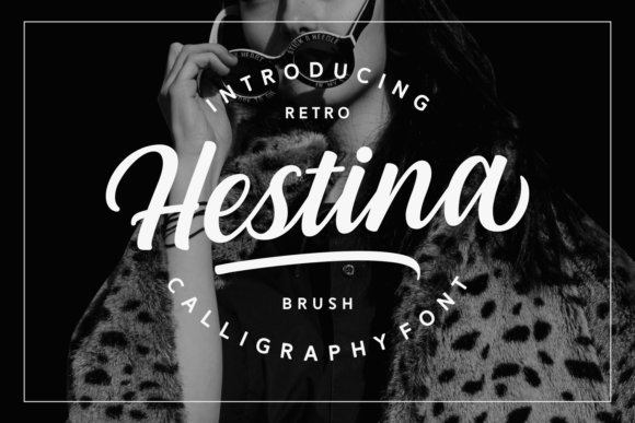 Hestina: A Bold Script Font That Makes Your Brand Stand Out
