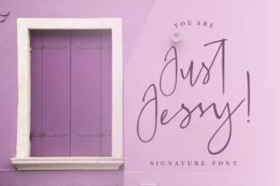 Just Jessy: A Script Handwritten Font That Builds Brand Recognition