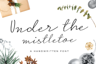 Under the Mistletoe: A Warm, Human Script Font for Digital Branding